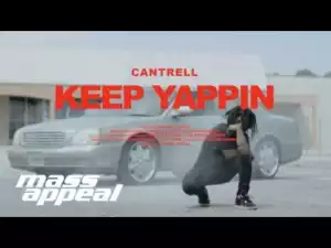 Video: Cantrell - Keep Yappin